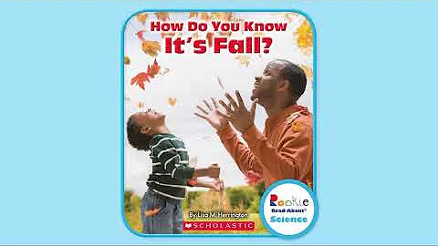 "How Do You Know It's Fall" by Lisa M. Herrington ...