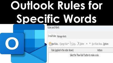 How to Create Outlook Rule with Specific Words in Body? | Outlook rule to move emails with some word