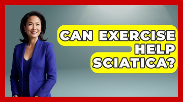 Can Exercise Help Sciatica? - Orthopedic Support Network