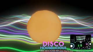 David Kust - DISCOHOUSELICIOUS LIVE SHOW 06-01-2024