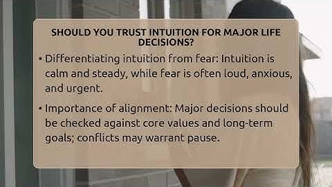 Should You Trust Intuition For Major Life Decisions? - Spiritual Universe Unlocked