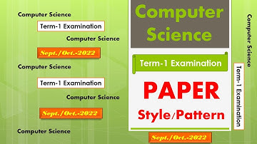 Computer Science !! PSEB !! 6th-12th !! PAPER Style or Pattern !! Term-1 !! Sept./Oct.-2022