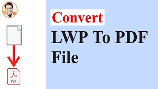 Lwp to pdf | convert lwp to pdf file online free | How to change lwp into pdf file free online screenshot 3