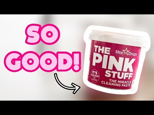 Why You Need to Try The Pink Stuff Miracle Cleaning Paste