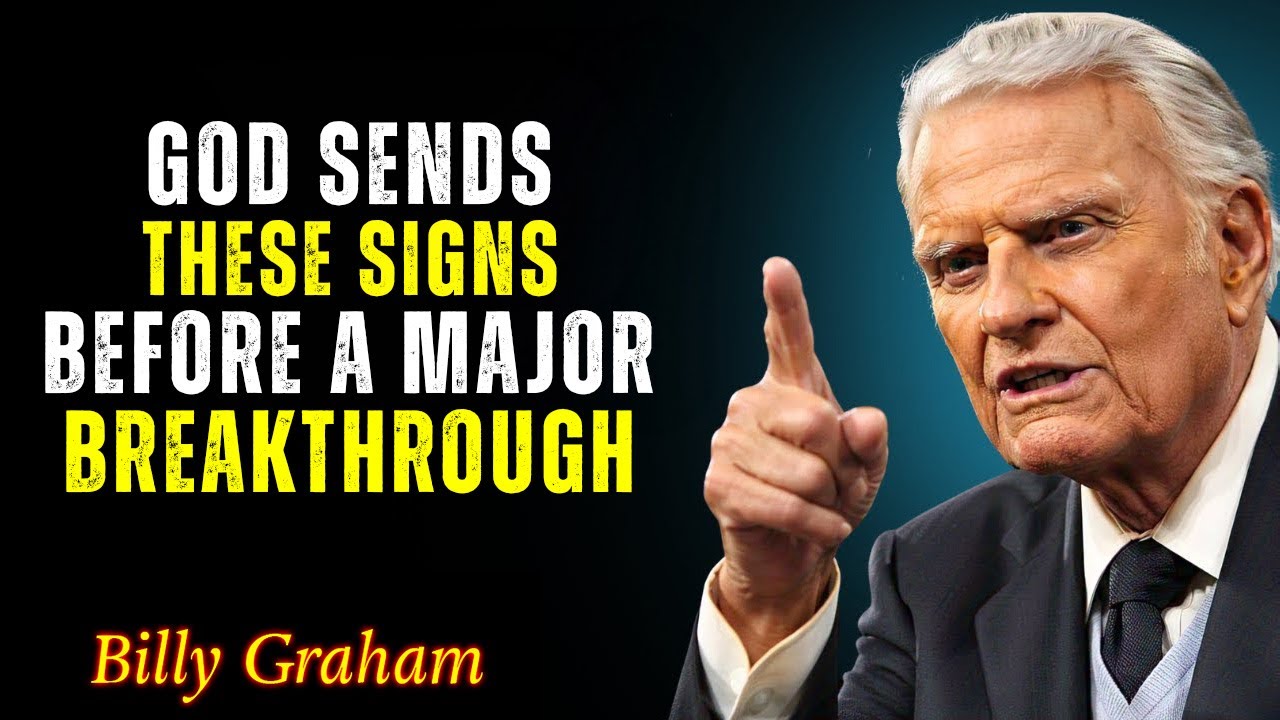 Before Your Breakthrough, You’ll See This from God - Billy Graham