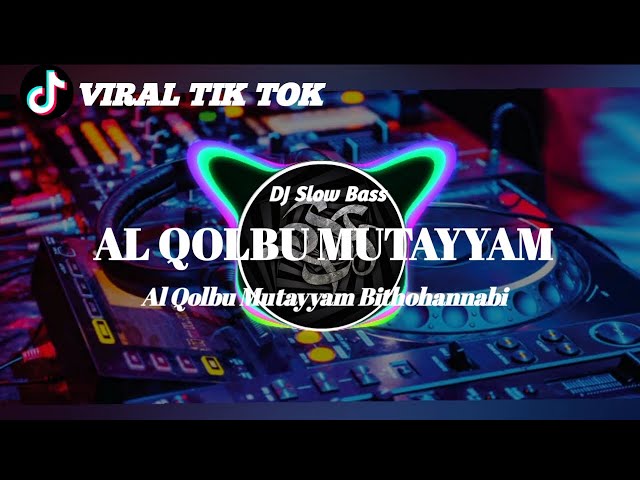 DJ AL QOLBU MUTAYYAM🎶DJ SLOW BASS ANGKLUNG🔊RISFA MUSIC class=