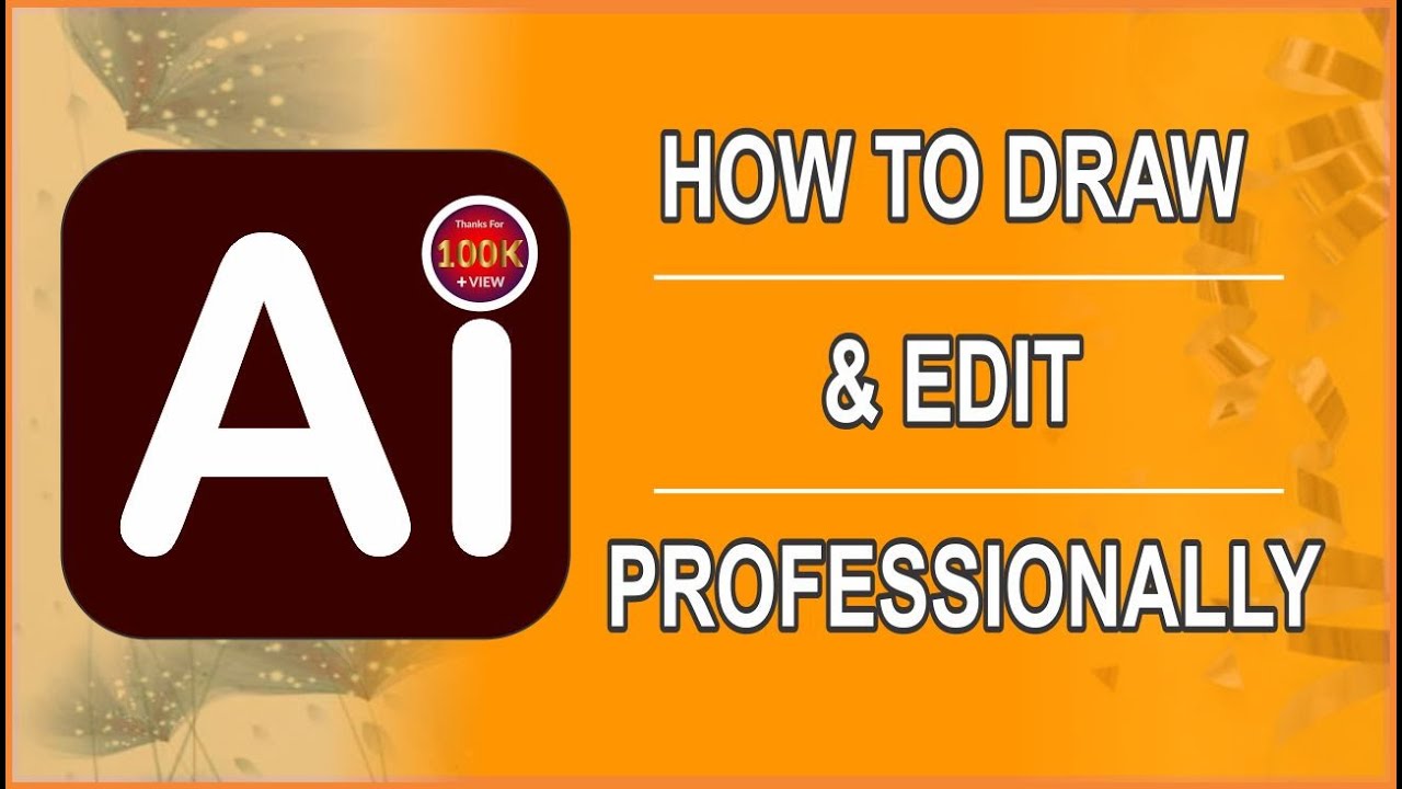 How to Draw & Edit by using Pen Tool Profesionally in Adobe Illustrator ...