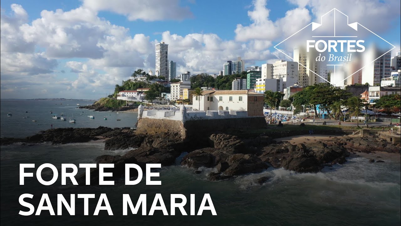 Fortes do Brasil: Forte de Santa Maria (Salvador - BA)