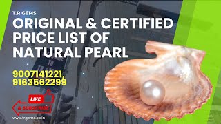PRICE LIST OF NATURAL PEARL 9007141221/9163562299 #pearls #naturalpearls #priceofpearls