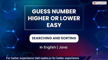 Guess Number Higher Or Lower Easy  Module  Searching And Sorting  In English Java  Video 32