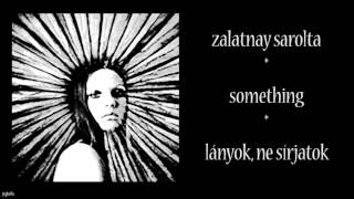 Metro & Zalatnay Sarolta- Something / Lányok, ne sírjatok [HD]