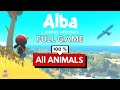 Alba a wildlife adventure full game gameplay walkthrough  100   no commentary