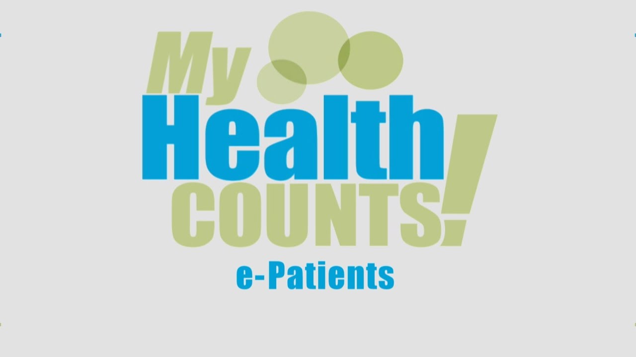 My Health Counts! e-Patients