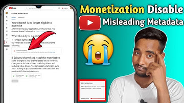 Monetization Disable Misleading Metadata | How To Solve Misleading Meta Data On Youtube