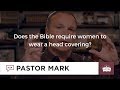 Does the Bible require women to wear a head covering?