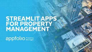AppFolio Delivers Streamlit Apps In Minutes screenshot 5