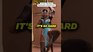 Is This The Best Symmetra Voice Line?