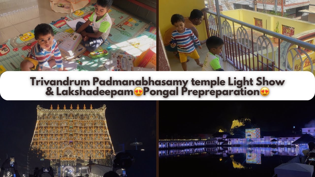 Trivandrum Padmanabhasamy Temple la 6 year once நடக்கிற லட்சதீபம்😻Pongal Prepreparation Vlog❤️