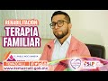 Terapia familiar en el proceso de rehabilitación