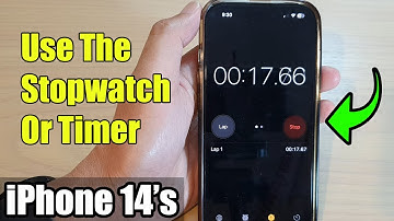 iPhone 14/14 Pro Max: How to Use The Stopwatch Or Timer