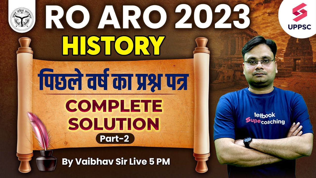 UPPSC RO ARO 2023 | RO ARO History Previous Paper Part 2 | History For ...