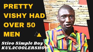 KulaCoolerShow : Stivo Simple Boy - Pretty Vishy had over 50 Men