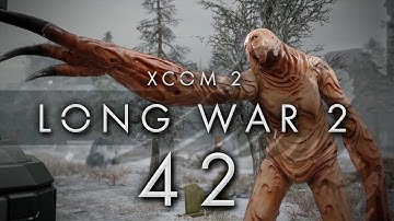 XCOM 2 LONG WAR 2 #42 LONG WAR 2 - Gameplay / Let