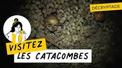 Visitez les Catacombes de Paris