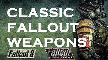 Classic Fallout Weapons - Fallout 3 and New Vegas Mod - Some weapons (Link in the description)