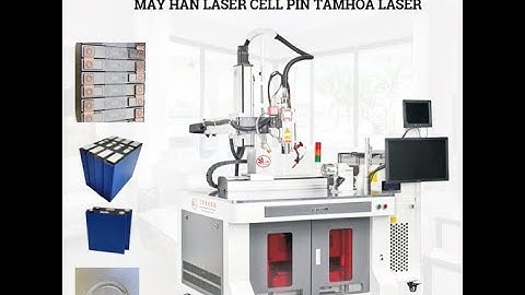 Máy hàn laser cell pin tự động TAMHOA LASER