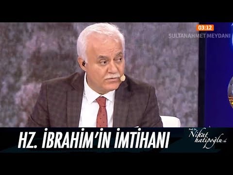 Hz. İbrahim'in imtihanı.. - Nihat Hatipoğlu ile Sahur 09 Haziran 2017