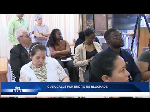 CUBA URGES END TO US BLOCKADE - nbc