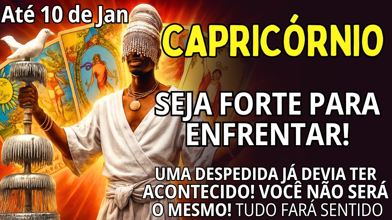CAPRICÓRNIO ♑ 😱SEJA FORTE PARA ENFRENTAR! UMA DOLOROSA DESPEDIDA💔 VOCÊ NÃO SERÁ MAIS O MESMO por um