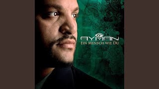 Video thumbnail of "Ayman - Ein Mensch wie du"