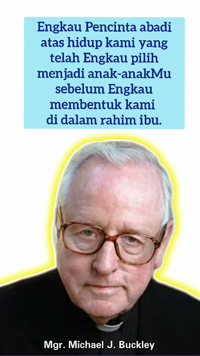 Syukur KepadaMu Tuhan atas KebaikanMu. Kata Bijak Katolik Mgr. Michael J. Buckley #shorts #katabijak