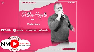 Sulltan Hajolli - Valerina Official Visualizer
