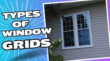 4 Types of Window Grids and When to Use Them