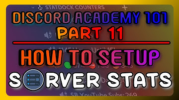 How To Setup The Serverstats Bot On Your Discord Server 2024! | Discord Academy 101 Series PART 11
