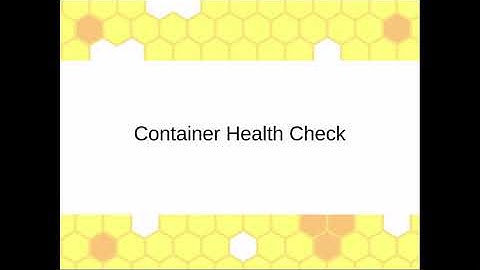 container health check with docker in 3 different ways