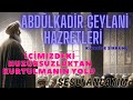 Zihin ve kalp huzuru in abdlkadir geylani hazretlerinin kuddise sirruhu nerileri