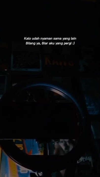 biarkan aku yang pergi!! story WA virall