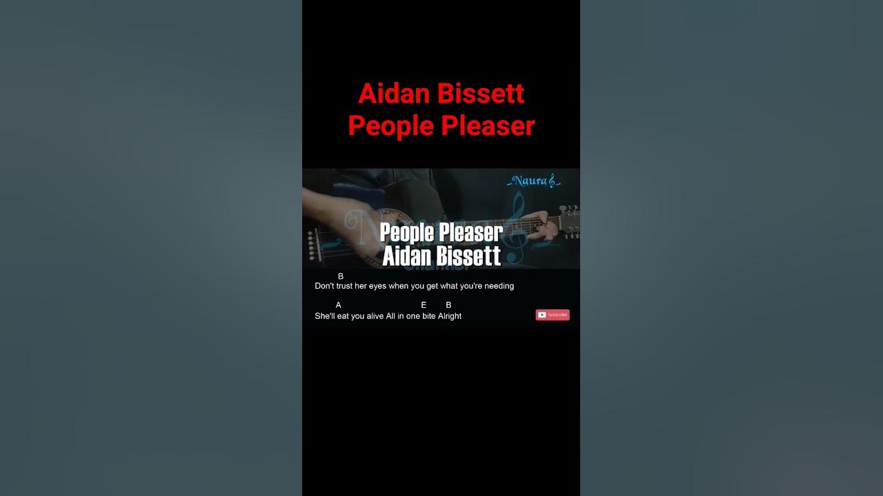 Aidan Bissett - People Pleaser Guitar Chords Lyrics #shorts