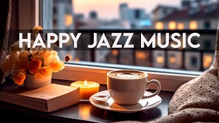 Happy Jazz & Bossa Nova Music  Happy Cafe Music For Work, Study