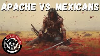 Apache Hate | The RUTHLESS Blood Feud Between Mexico and the Apache by Dates and Dead Guys 739,806 views 11 months ago 18 minutes