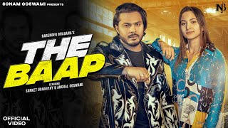 'The Baap'  Video || Narender Bhagana, Sanket Upadhyay, Anchal Goswami ||Haryanvi Song 🎵 PVR