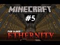 Minecraft: Ethernity - Parte 5 - Por Ajneb97
