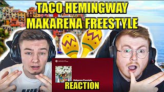 HE DID THIS IN ONE TAKE?!?! TACO HEMINGWAY - MAKARENA FREESTYLE - ENGLISH AND POLISH REACTION