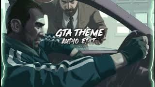 Gta 4 - Theme Song - No copyright 【Edit Audio】