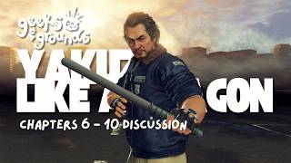 The Wall of Muscle Weakens 🐲 Yakuza: Like A Dragon Discussion [Geeks & Grounds Podcast]
