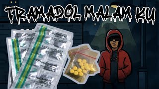 LAGU (WANS HIGH) tramadol malam ku